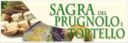 I sapori del Mugello si rinnovano alla Sagra del tortello e prugnolo