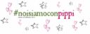 #noisiamoconpippi – evento e vincitore del contest