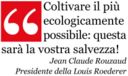 Se il futuro del lusso è l’ecologia, le ho viste davvero tutte