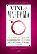 La Maremma del vino è tutta in un libro