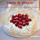 Cesto di sfoglia con crema di ricotta all’arancia e lamponi