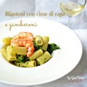 Rigatoni con cime di rapa e gamberoni