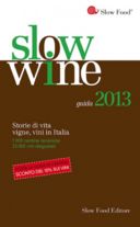 Tutte le chiocciole Slow Wine 2013 regione per regione