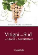 Vitigni del Sud tra storia e architettura di Francesca Muzzillo e Fosca Tortorelli