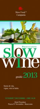 Benevento, 7 dicembre. Presentazione Slow Wine 2013 in Campania