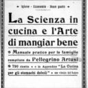 Le ricette di cucina nel 1891. Un altro mondo, grazie a Pellegrino Artusi