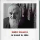 La frase della domenica – Una ricetta di Enzo Bianchi