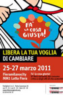 Fa’ la cosa giusta! Vai alla fiera del consumo critico e del cibo sostenibile