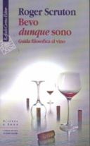 Per un nuovo anno di vino: Bevo dunque sono