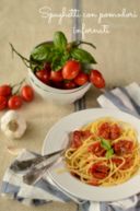 Spaghetti con pomodori infornati