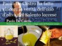 Paolo De Castro ha fatto vincere la verità dell'olio d'oliva del Salento leccese