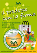 Il prodotto con la firma - Il circuito agroalimentare delle aziende aderenti a Cia Sicilia