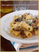 Mezzi rigatoni con melanzane al limone menta e basilico