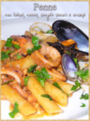 Penne con totani, cozze, vongole veraci e scampi