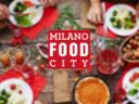 Torna Milano Food City, 400 eventi tra degustazioni e solidarietà