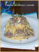 Tagliolini con salsiccia e nocciole
