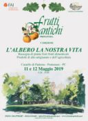 Frutti antichi. 11 e 12 maggio 2019 al Castello di Paderna a Pontenure (Piacenza)