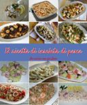 Dodici ricette di insalata di pesce