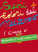 Sapori e Colori del Mediterraneo....il mio primo contest !!!