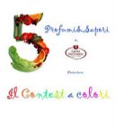Il Contest a Colori di Stefania di Profumi e Sapori