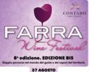 Farra Wine Festival a Farra d'Isonzo tra Borgo Conventi e Tenuta Villanova