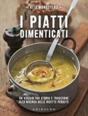 Piatti dimenticati da riscoprire: intervista alla chef Rita Monastero